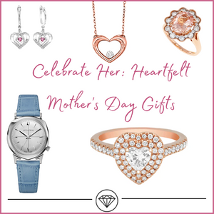 Celebrate Her: Heartfelt Mother's Day Gifts