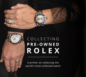 Collecting Pre-Owned Rolexes