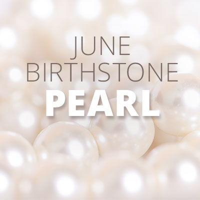 The June Birthstone - Pearl