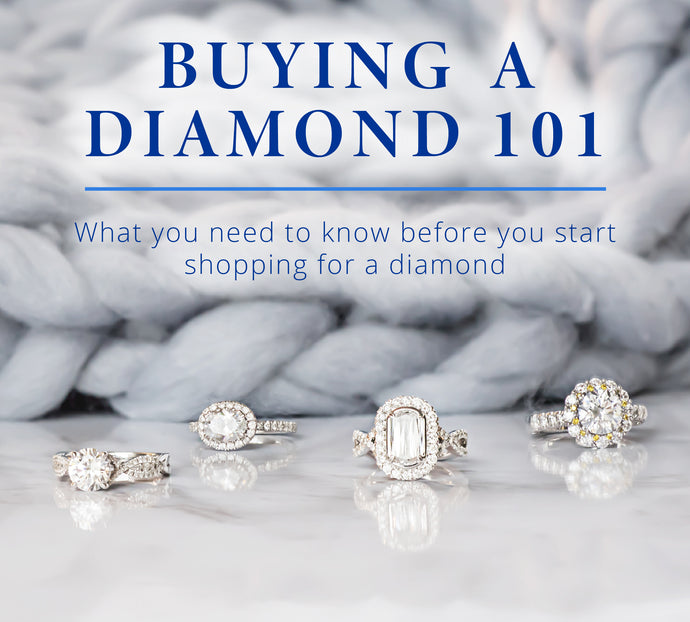 Buying a Diamond 101